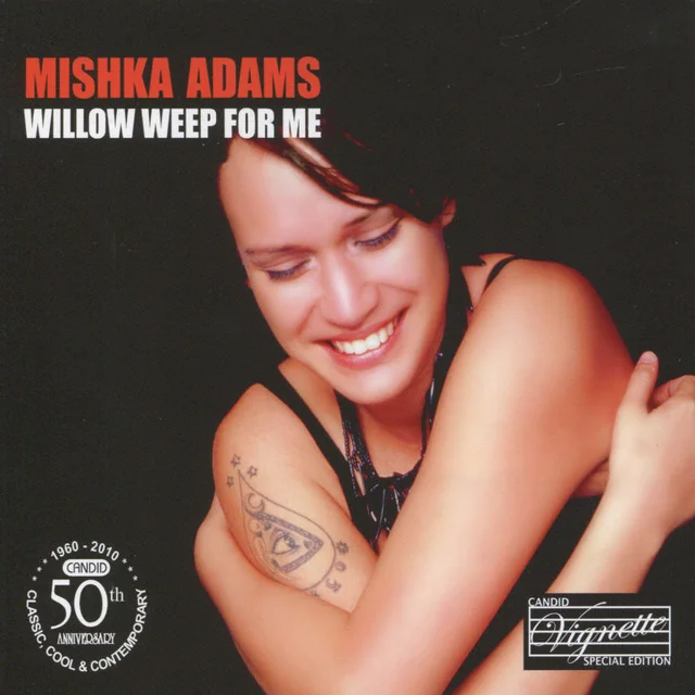 Portada del álbum Willow Weep for Me — Mishka Adams (2007)
